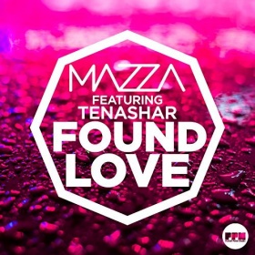 MAZZA FEAT. TENASHAR - FOUND LOVE